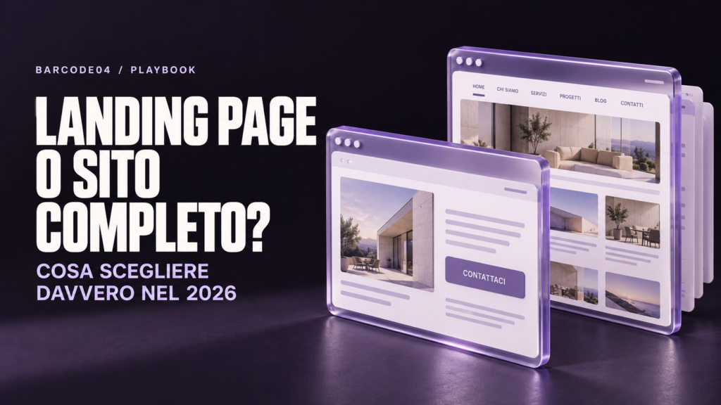 Landing page o sito completo per un’attività locale? Cosa scegliere davvero nel 2026